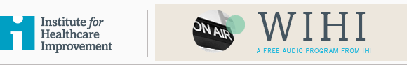 WIHI - A Free Audio Program from IHI
