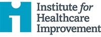 Institute for Healthcare Improvement | ihi.org